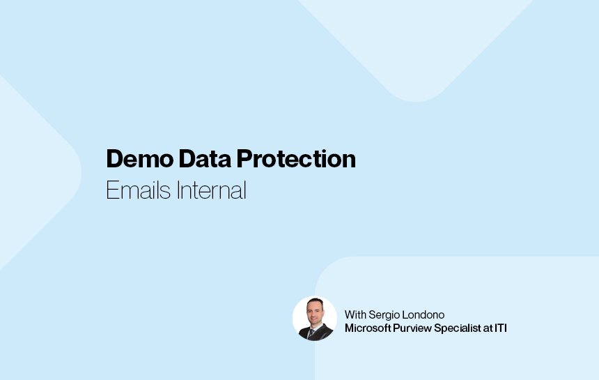 LP purview demo data protection emails internal