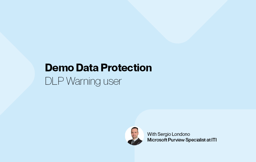 lp purview demo data protection dlp warning user